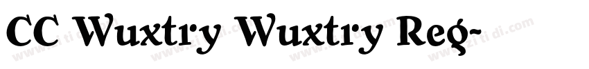 CC Wuxtry Wuxtry Reg字体转换